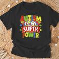 Autism Is My Super Power Autism Awareness Day Boys Toddlers T-Shirt Gifts for Old Men