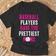 Baseball Players Have The Prettiest Moms T-Shirt Gifts for Old Men