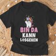 Bin Da Kann Losgehen Unicorn Party Sayings T-Shirt Geschenke für alte Männer