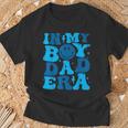 In My Boy Dad Era T-Shirt Gifts for Old Men