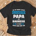 Builder Dad Builder Housewarming T-Shirt Geschenke für alte Männer