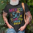 Cancun Mexico 50Th Birthday Crew 2024 50 Year Birthday Squad T-Shirt Gifts for Old Men
