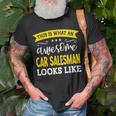 Car Salesman Job Title Employee Worker Car Salesman T-Shirt Gifts for Old Men