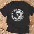 Catch Waves Not Feelings Surfer And Surfing Themed T-Shirt Gifts for Old Men