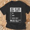 Cats Bist Du Hier Der Chef Mein Chef Ist Die Katze Chef T-Shirt Geschenke für alte Männer