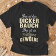 Das Ist Kein Dicker Bauch Saying For Men T-Shirt Geschenke für alte Männer