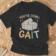 You Are Doing Gait Belt Pediatric Physical Therapist Pt Pta T-Shirt Gifts for Old Men