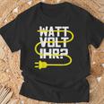 Electronic Electrician Watt Volt Her T-Shirt Geschenke für alte Männer