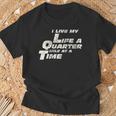 Fast Car Quote I Live My Life A Quarter Mile At A Time T-Shirt Gifts for Old Men