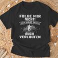 Folge Mir Nicht Wanden Folge Mir Nicht Wander T-Shirt Geschenke für alte Männer