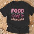 Vintage Gifts, Food Is My Love Language Shirts