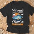 Friends Don't Cruise Alone Cruising Ship Matching Cute T-Shirt Gifts for Old Men