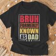 Bruh Formerly Known As Dad Vintage Fathers Day T-Shirt Gifts for Old Men