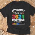 Retirement Class Of 2024 Countdown In Progress Teacher T-Shirt Gifts for Old Men