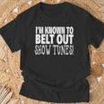 Show Tunes Belt Out Show Tunes T-Shirt Gifts for Old Men