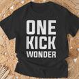 Team Kickball One Kick Wonder T-Shirt Gifts for Old Men