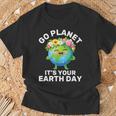 Go Planet It's Your Earth Day Cute Earth Earth Day T-Shirt Gifts for Old Men