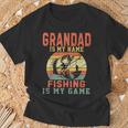 Grandad Is My Name Fishing Is My Game For Mens T-Shirt Gifts for Old Men