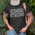 Guerrero Strong Squad Family Reunion Last Name Team Custom T-Shirt Gifts for Old Men