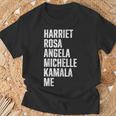 Harriet Rosa Angela Michelle Kamala Me T-Shirt Gifts for Old Men