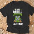 Hart Härter Landscaping Gardener For Garden And Landscaping T-Shirt Geschenke für alte Männer