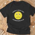 Have A Nice Day Gifts, Have A Nice Day Shirts