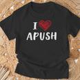 I Heart Apush Exam 2024 Lucky For Students Trendy T-Shirt Gifts for Old Men