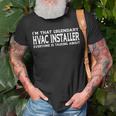 Hvac Installer Job Title Employee Hvac Installer T-Shirt Gifts for Old Men