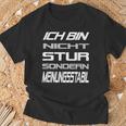 Ich Bin Nicht Stur Sondern Meinungsstabil Saying T-Shirt Geschenke für alte Männer