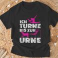 Ich Turne Bis Zur Urne Turnen T-Shirt Geschenke für alte Männer