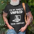 I'm My Family's Unpaid Tech Support It Helpdesk Computer T-Shirt Gifts for Old Men