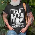 It's A Fox Thing You Wouldn't Understand Family Name T-Shirt Gifts for Old Men