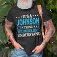 It's A Johnson Thing Surname Family Last Name Johnson T-Shirt Gifts for Old Men