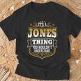 Its A Name Thing Gifts, Its A Jones Thing Shirts, Its A Name Thing Shirts