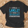 It's A Langley Thing Surname Family Last Name Langley T-Shirt Gifts for Old Men