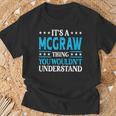 It's A Mcgraw Thing Surname Family Last Name Mcgraw T-Shirt Gifts for Old Men