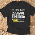 It's A Naylor Thing You Wouldn't Understand Family Name T-Shirt Gifts for Old Men