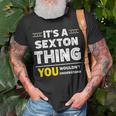 It's A Sexton Thing You Wouldn't Understand Family Name T-Shirt Gifts for Old Men
