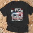 I Jump Out Of Planes On Purpose Veteran Veteran T-Shirt Gifts for Old Men