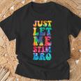 Just Let Me Stim Bro Autistic Autism Awareness Month Tie Dye T-Shirt Gifts for Old Men