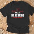 Kerr Surname Family Name Team Kerr Lifetime Member T-Shirt Gifts for Old Men