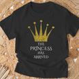 La Princesa Ha Llegado A Niñas Corona Princesa Camiseta unisex Regalos para ancianos