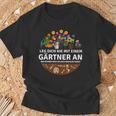 Leg Dich Nie Mit Einer Gärtner Und Garten Gärtnerei T-Shirt Geschenke für alte Männer