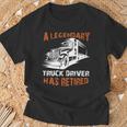 A Legendary Truck Driver Has Retired Perfect Trucker T-Shirt Gifts for Old Men