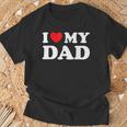 I Love My Dad Heart Father's Day Fatherhood Gratitude T-Shirt Gifts for Old Men