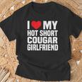 I Love My Hot Short Cougar Girlfriend I Heart My Short Gf T-Shirt Gifts for Old Men