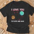 I Love You To Pluto And Back Pluto Never Forget T-Shirt Gifts for Old Men