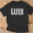 Luis Nombre Gracioso Diciendo Luis Camiseta unisex Regalos para ancianos