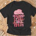 Man I Feel Like I'm 21 Cowgirl 21Th Birthday Party T-Shirt Gifts for Old Men