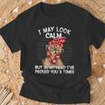 I May Look Calm But In My Head I Pecked You 3 Times T-Shirt Gifts for Old Men